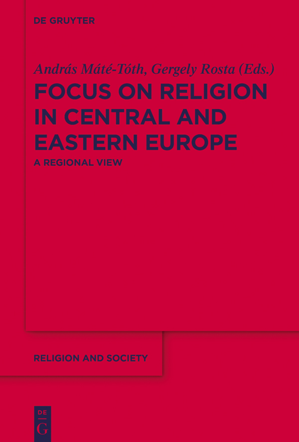 Focus on Religion in Central and Eastern Europe A Regional View 1st Edition