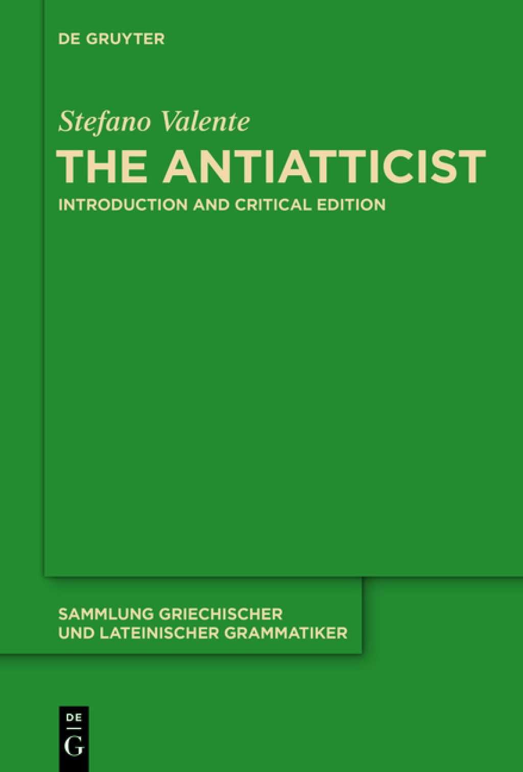 The Antiatticist Introduction and Critical Edition 1st Edition