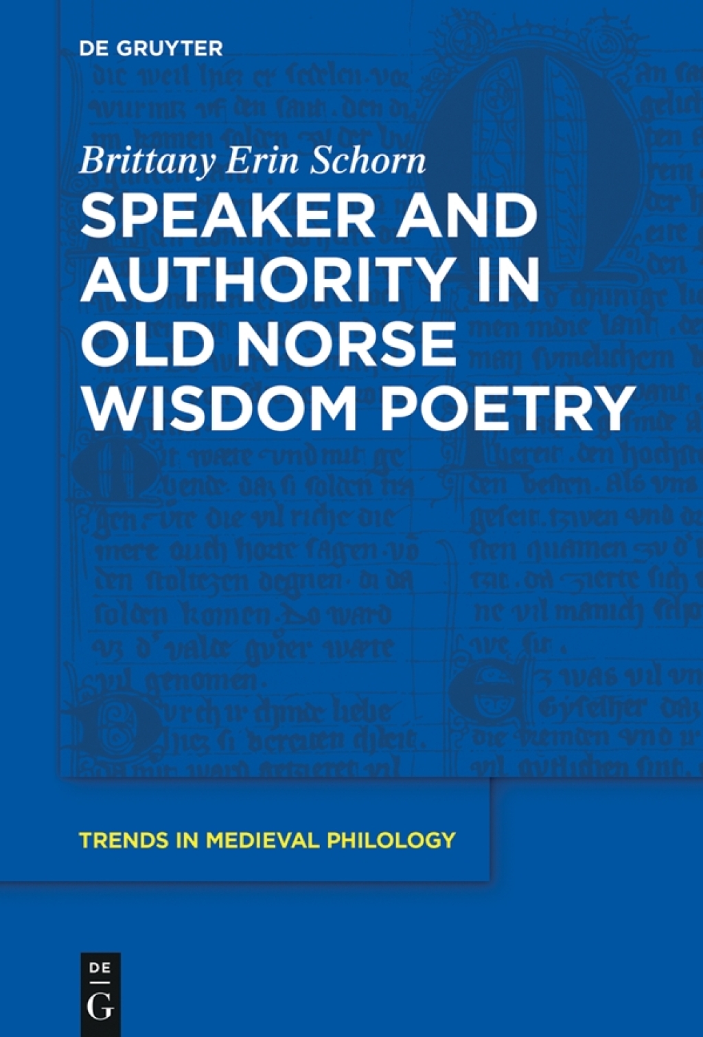 Speaker and Authority in Old Norse Wisdom Poetry 1st Edition