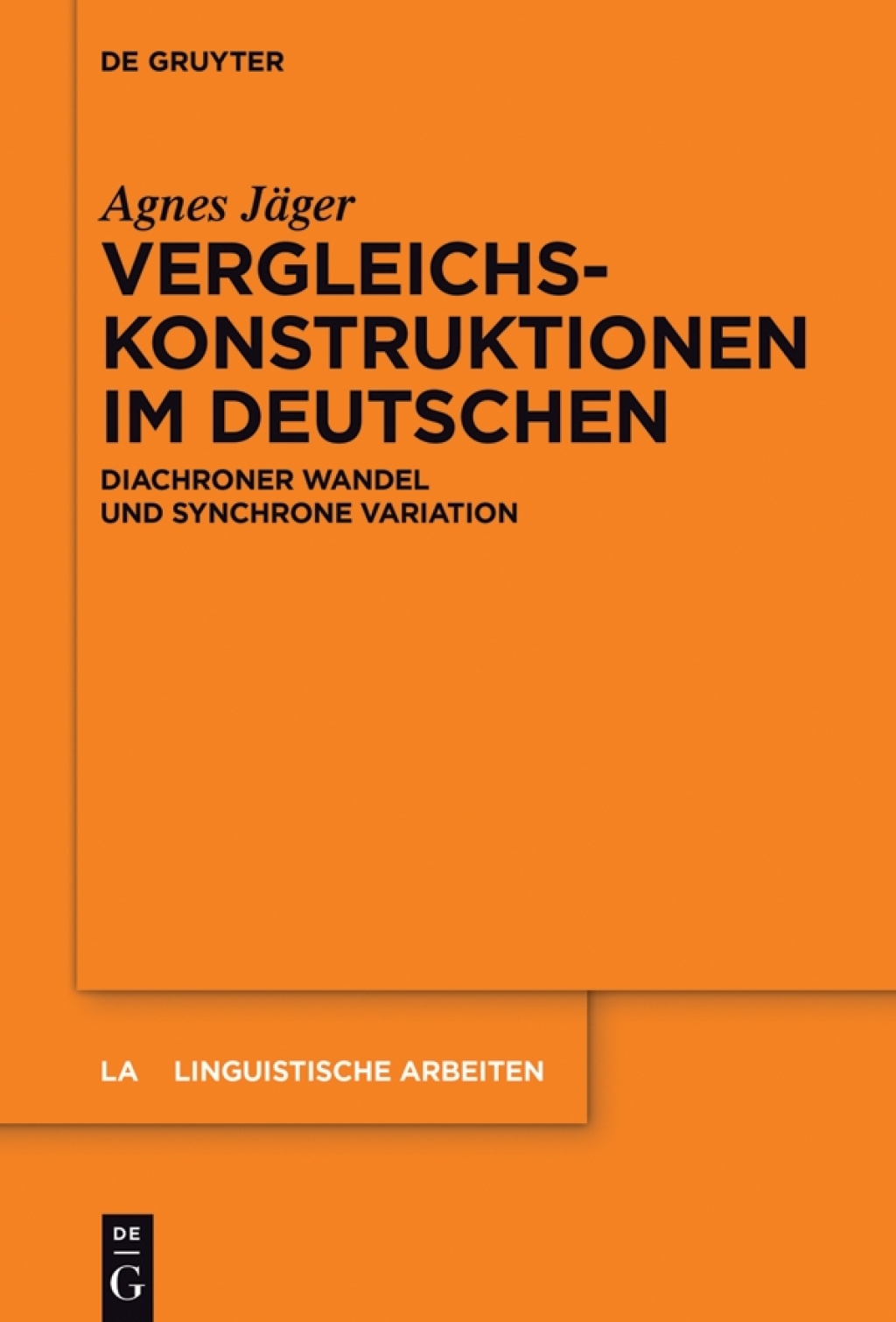 Vergleichskonstruktionen im Deutschen Diachroner Wandel und synchrone Variation 1st Edition