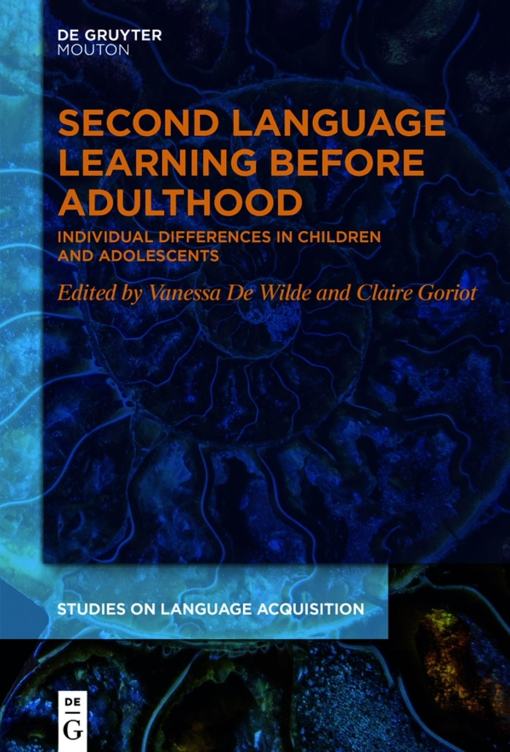 Second Language Learning Before Adulthood Individual Differences in Children and Adolescents 1st Edition