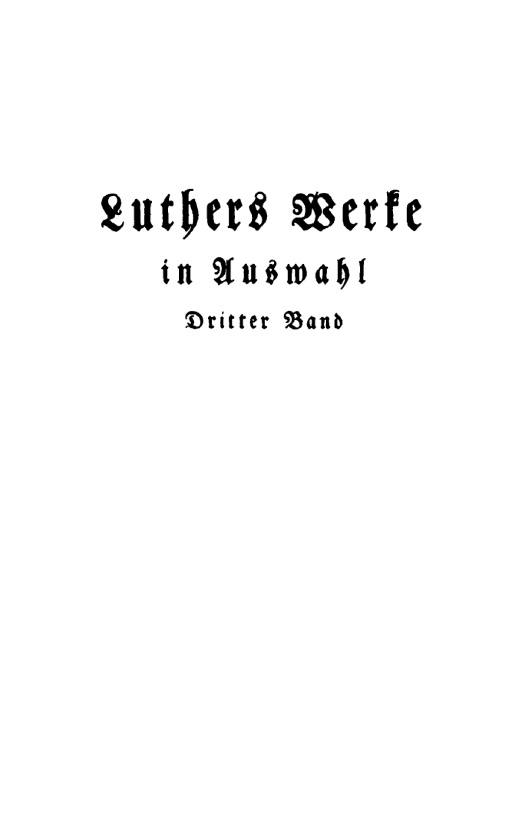 Schriften von 1524–1528 1st Edition