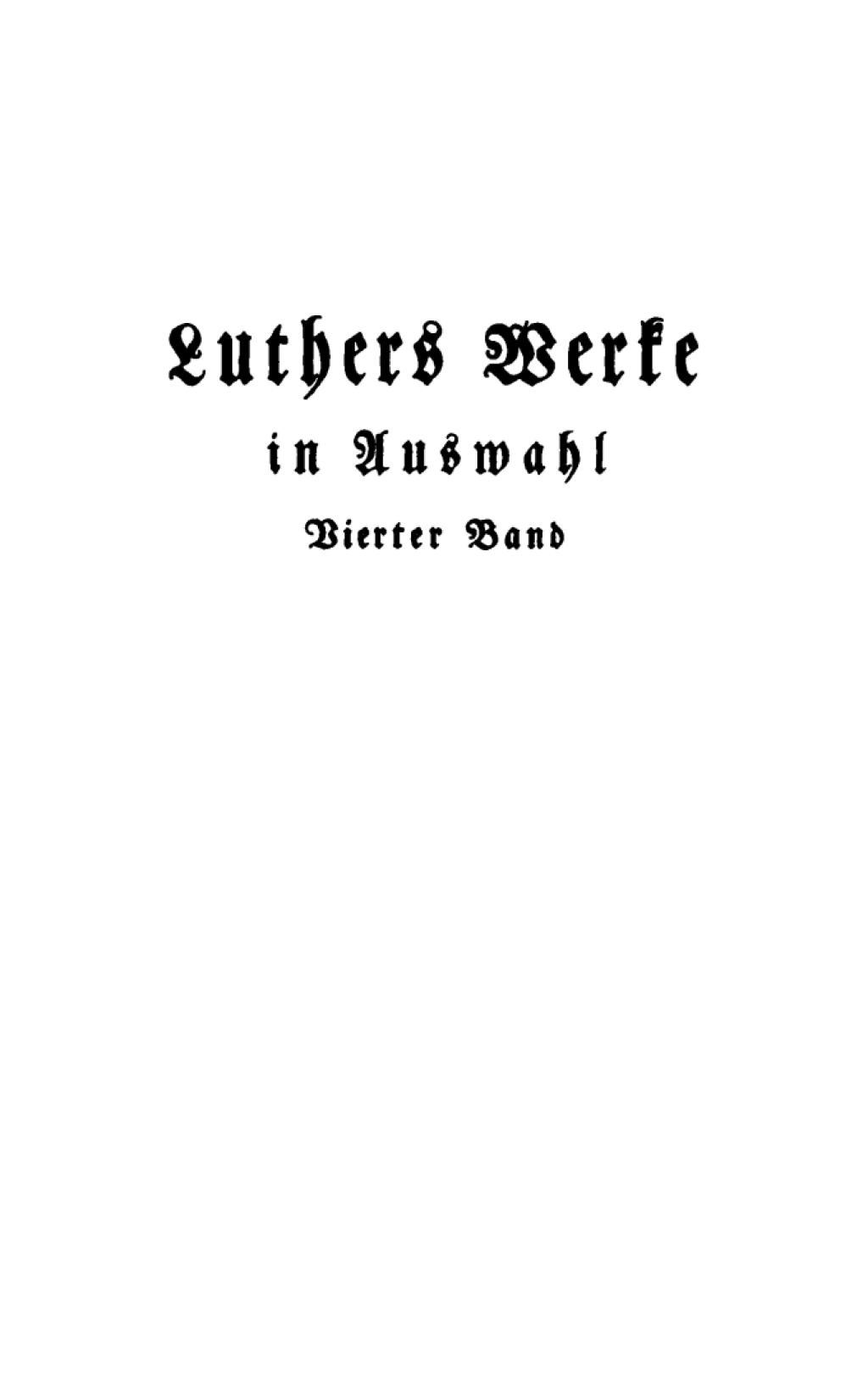 Schriften von 1529–1545 1st Edition