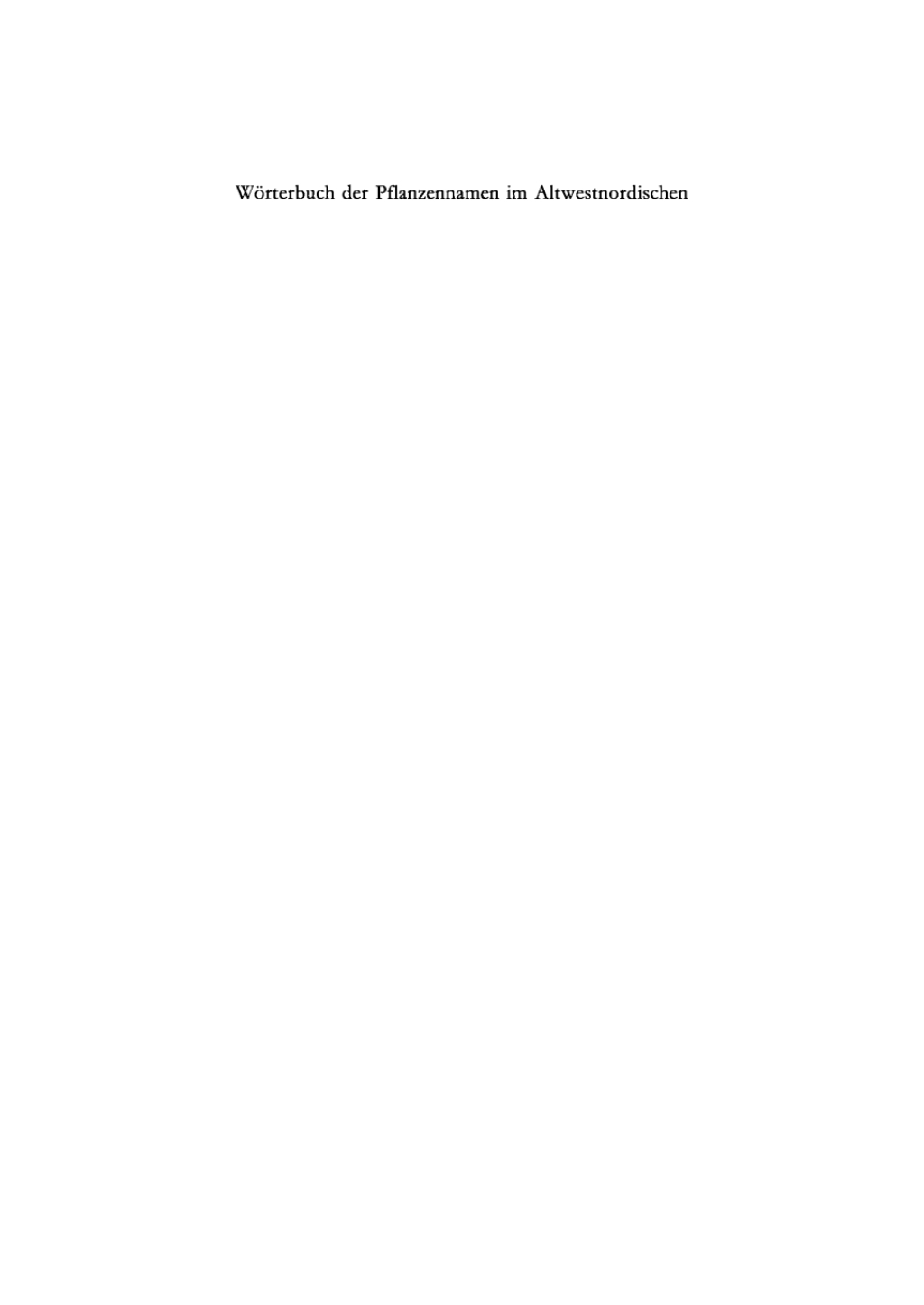 Wörterbuch der Pflanzennamen im Altwestnordischen 1st Edition