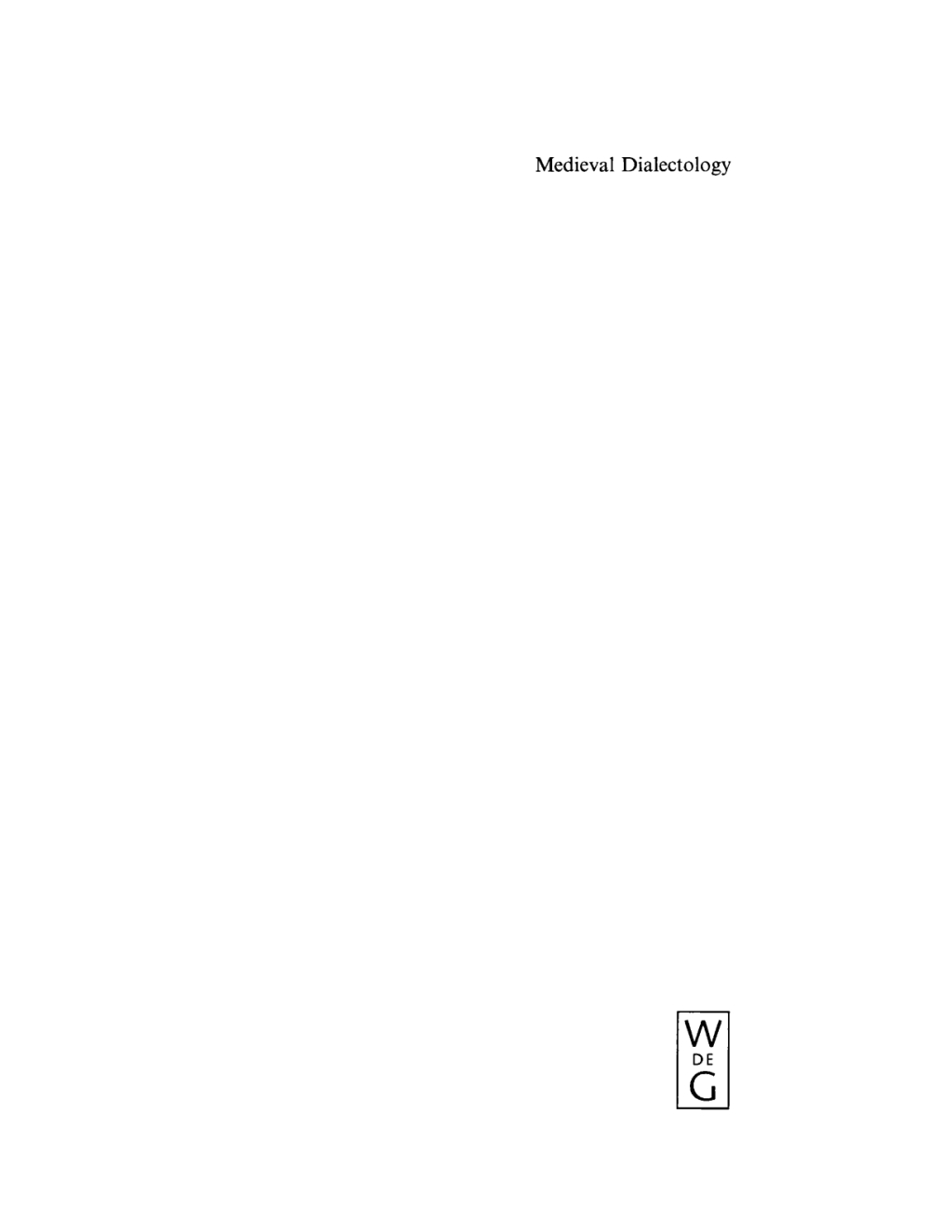Medieval Dialectology 1st Edition