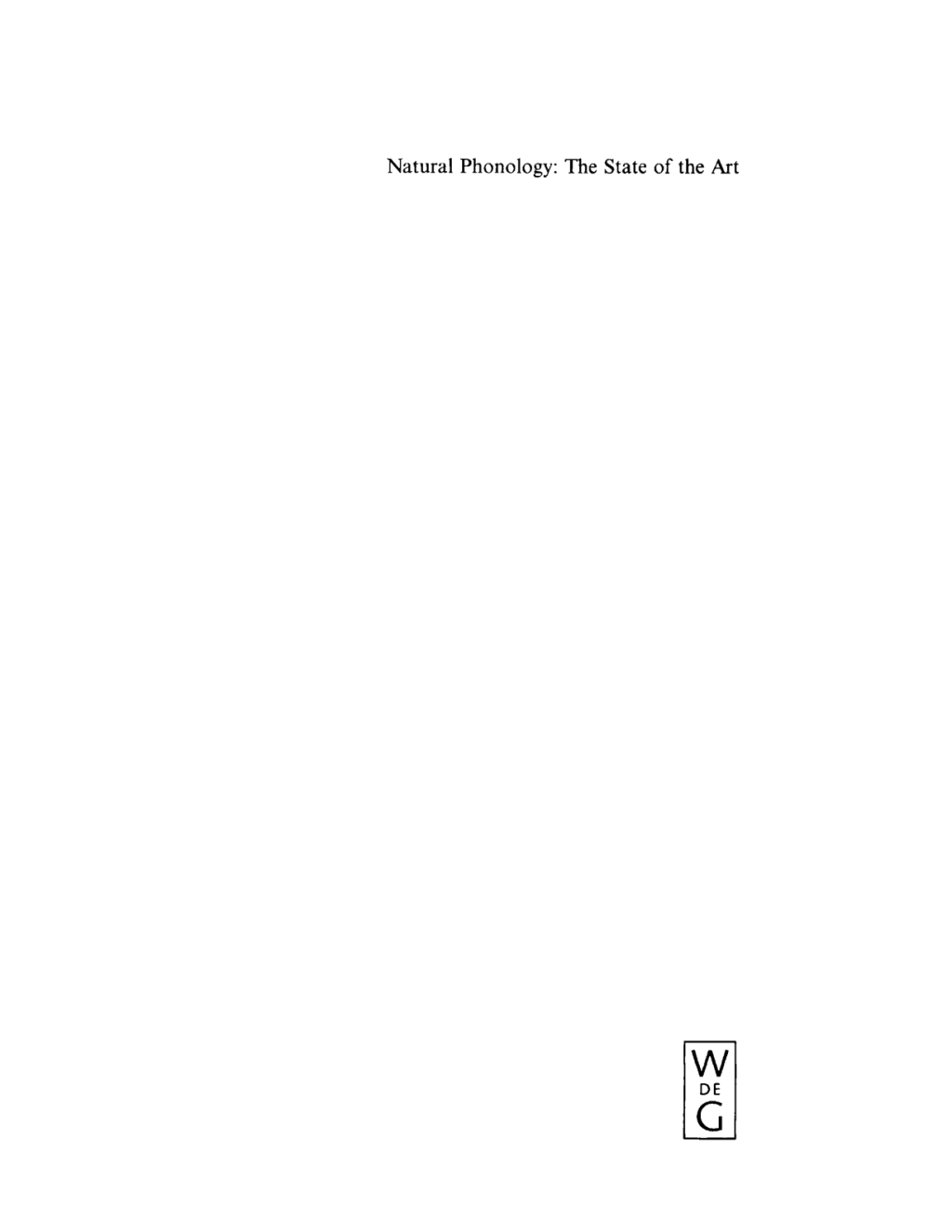 Natural Phonology The State of the Art 1st Edition