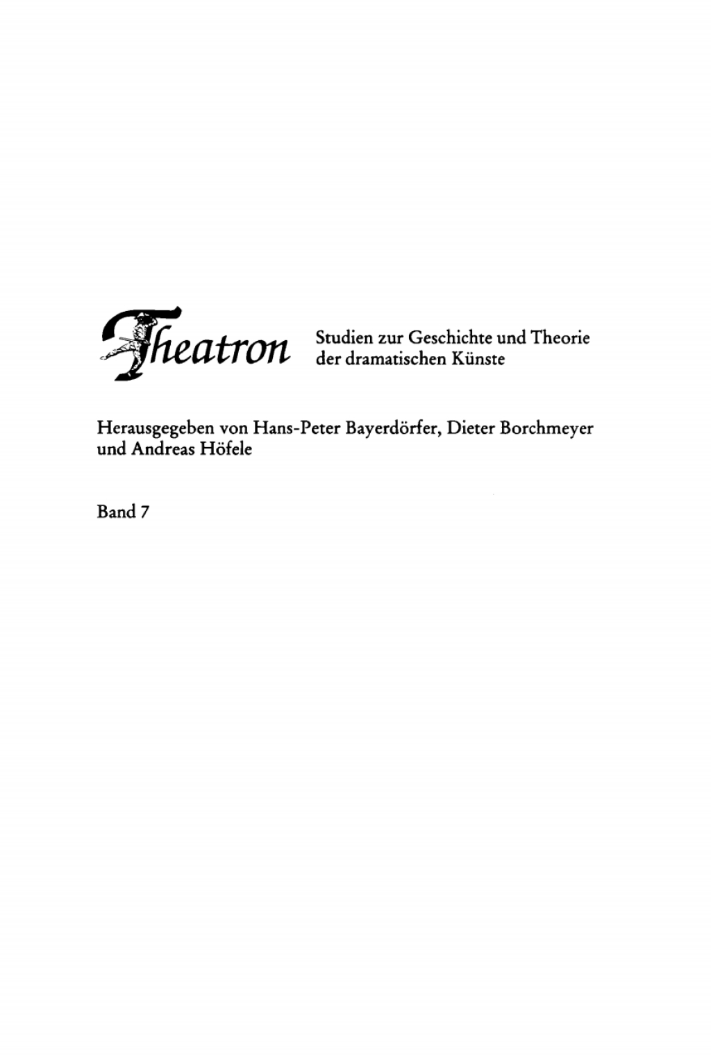 Theatralia Judaica I Emanzipation und Antisemitismus als Momente der Theatergeschichte. Von der Lessing-Zeit bis zur Shoah 1st Edition