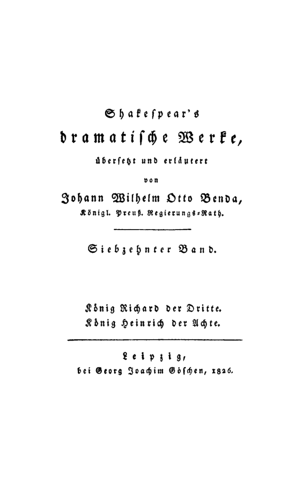 König Richard der Dritte. König Heinrich der Achte 1st Edition