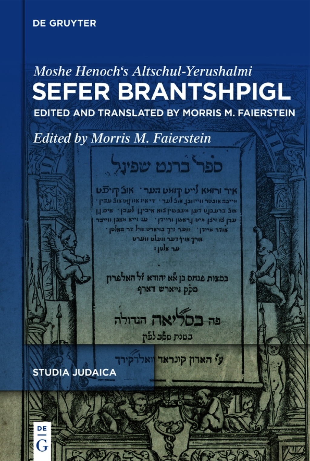Sefer Brantshpigl Edited and translated by Morris M. Faierstein 1st Edition