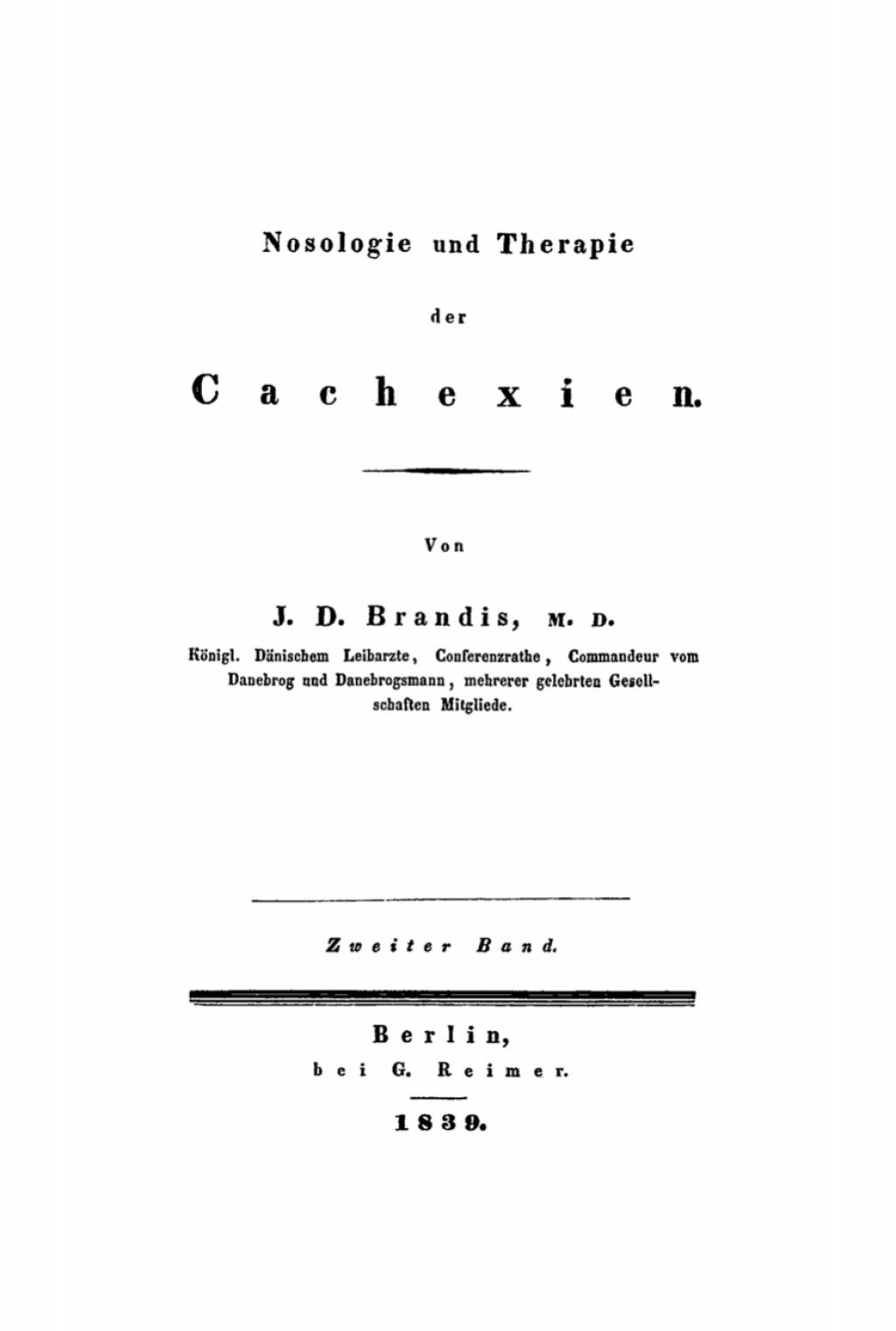 J. D. Brandis: Nosologie und Therapie der Cachexien. Band 2 1st Edition