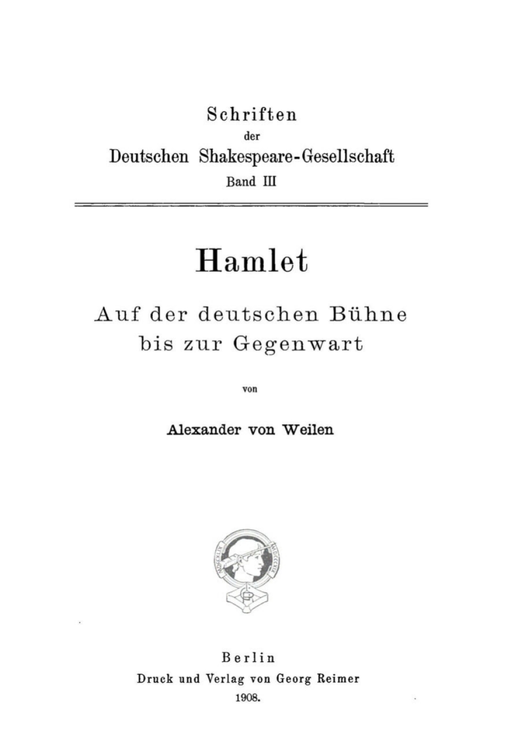 Hamlet auf der deutschen Bühne bis zur Gegenwart 1st Edition