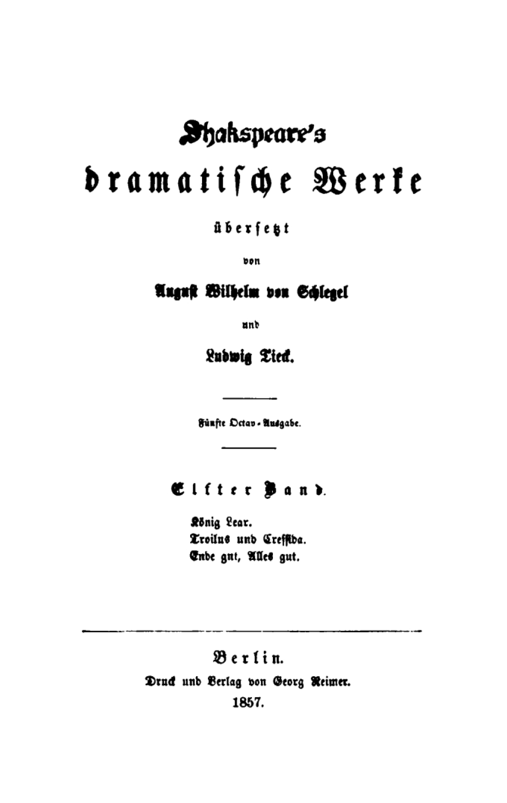König Lear. Troilus und Cressida. Ende gut, Alles gut 1st Edition