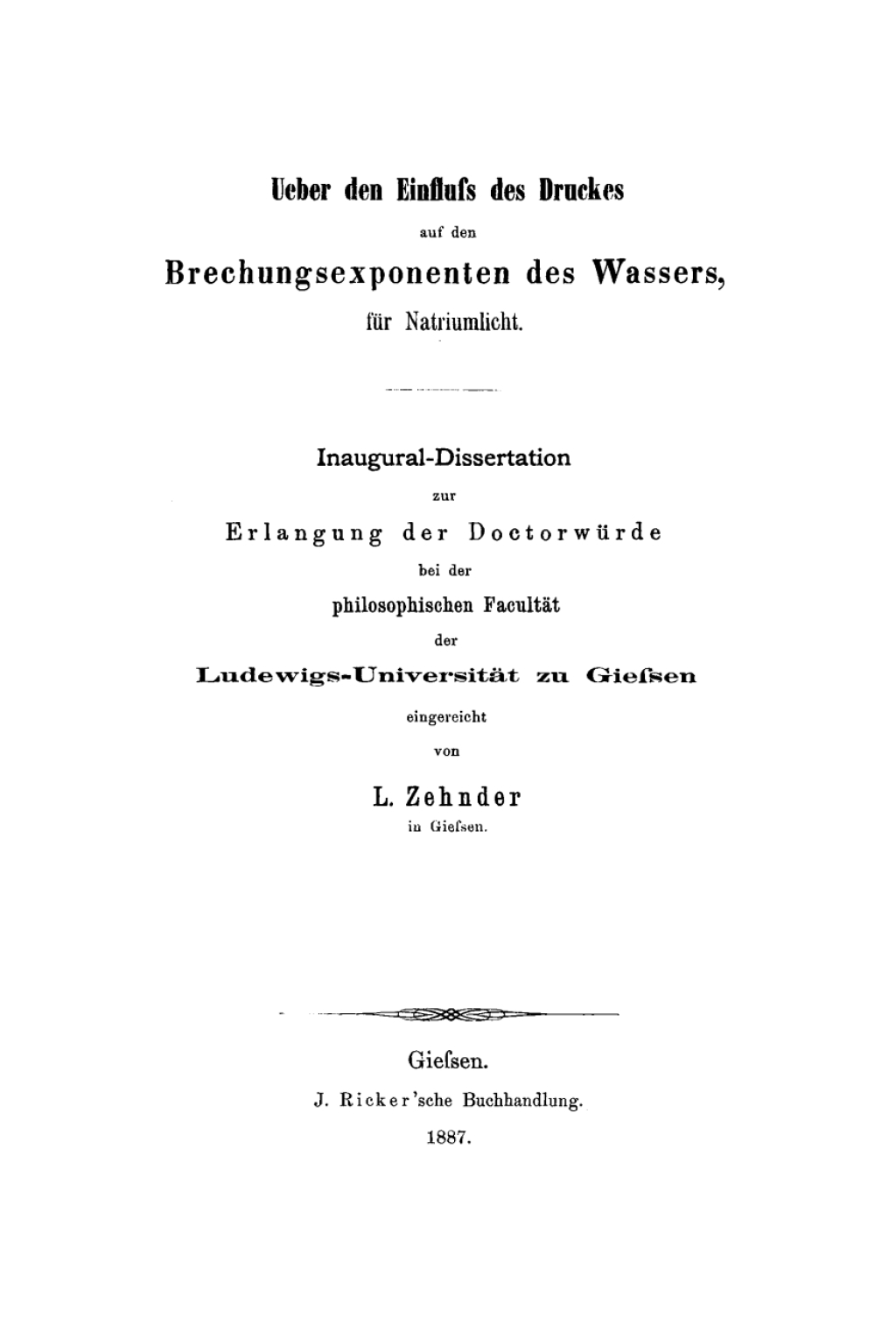 Ueber den Einfluss des Druckes auf den Brechungsexponenten des Wassers, für Natriumlicht 1st Edition