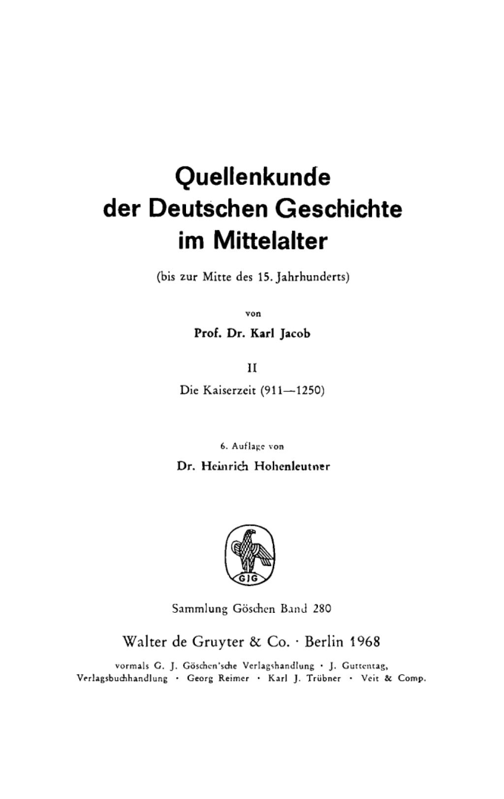 Die Kaiserzeit (911–1250) 6th Edition