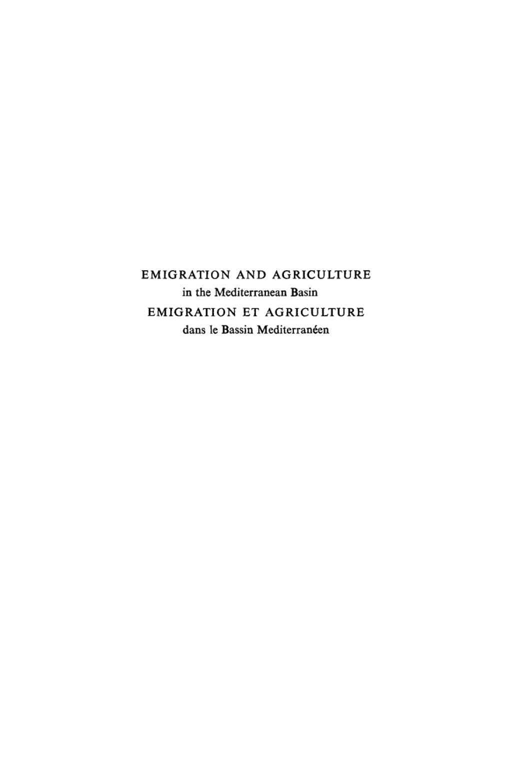 Emigration and agriculture in the Mediterranean basin 1st Edition