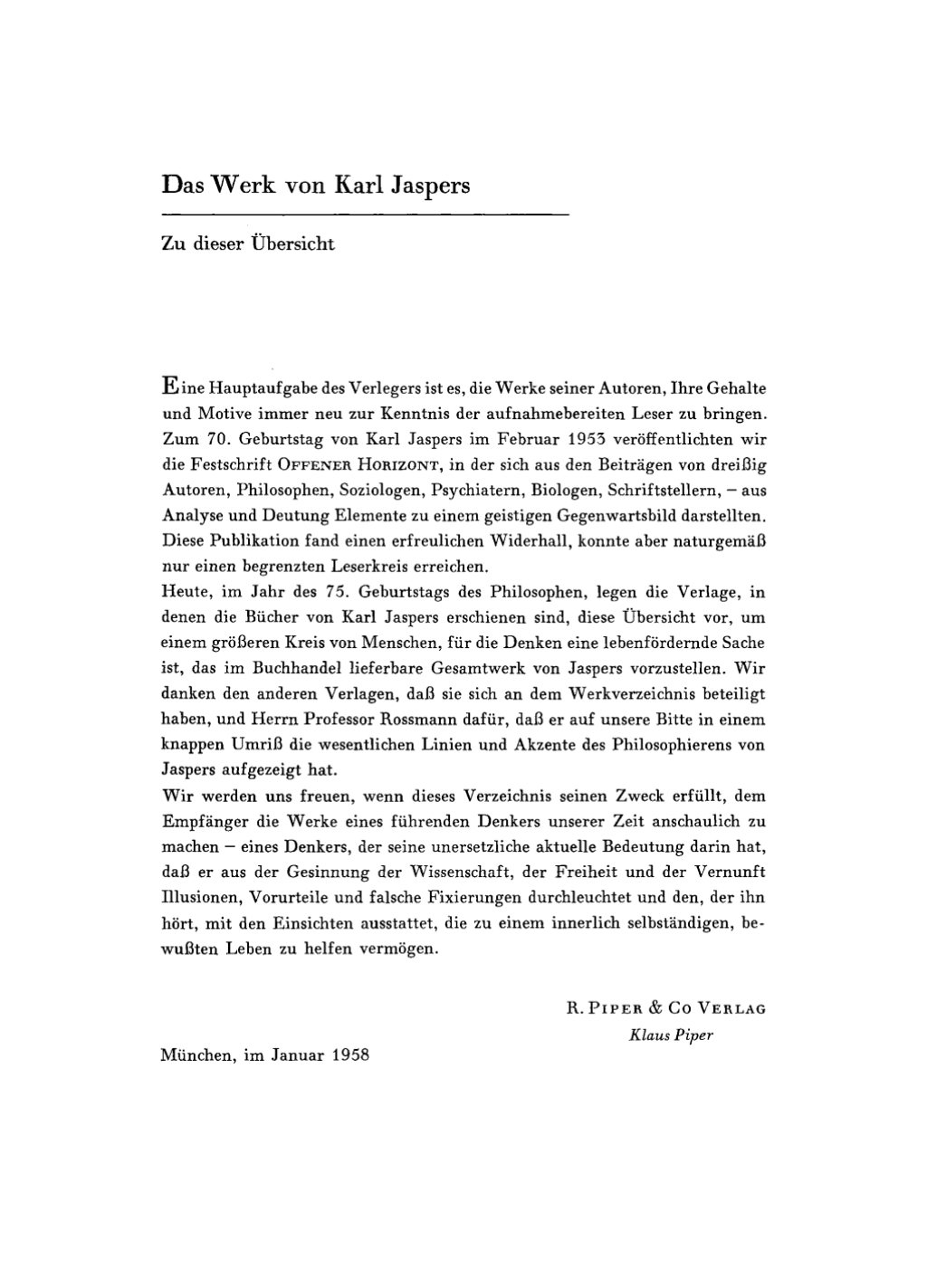 Karl Jaspers. Festschrift Karl Jaspers Sein Werk - eine Übersicht im Jahr seines 75. Geburtstages 1st Edition