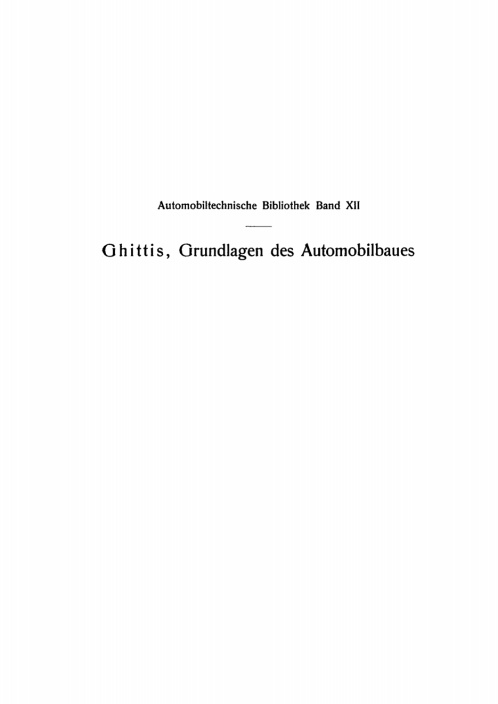 Grundlagen des Automobilbaues 1st Edition