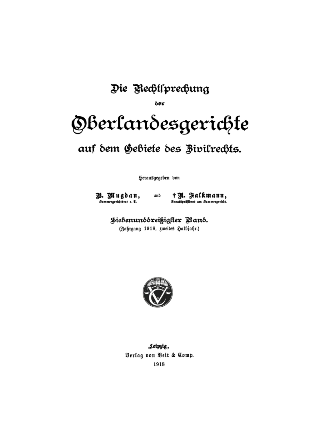 (Jahrgang 1918, Halbjahr 2.) 1st Edition