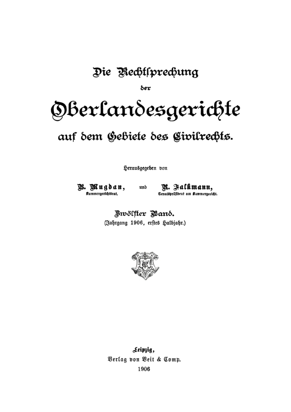 (Jahrgang 1906, Halbjahr 1.) 1st Edition
