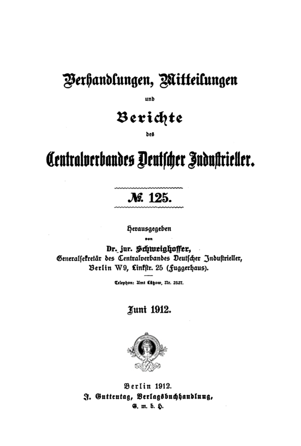Juni 1912 1st Edition