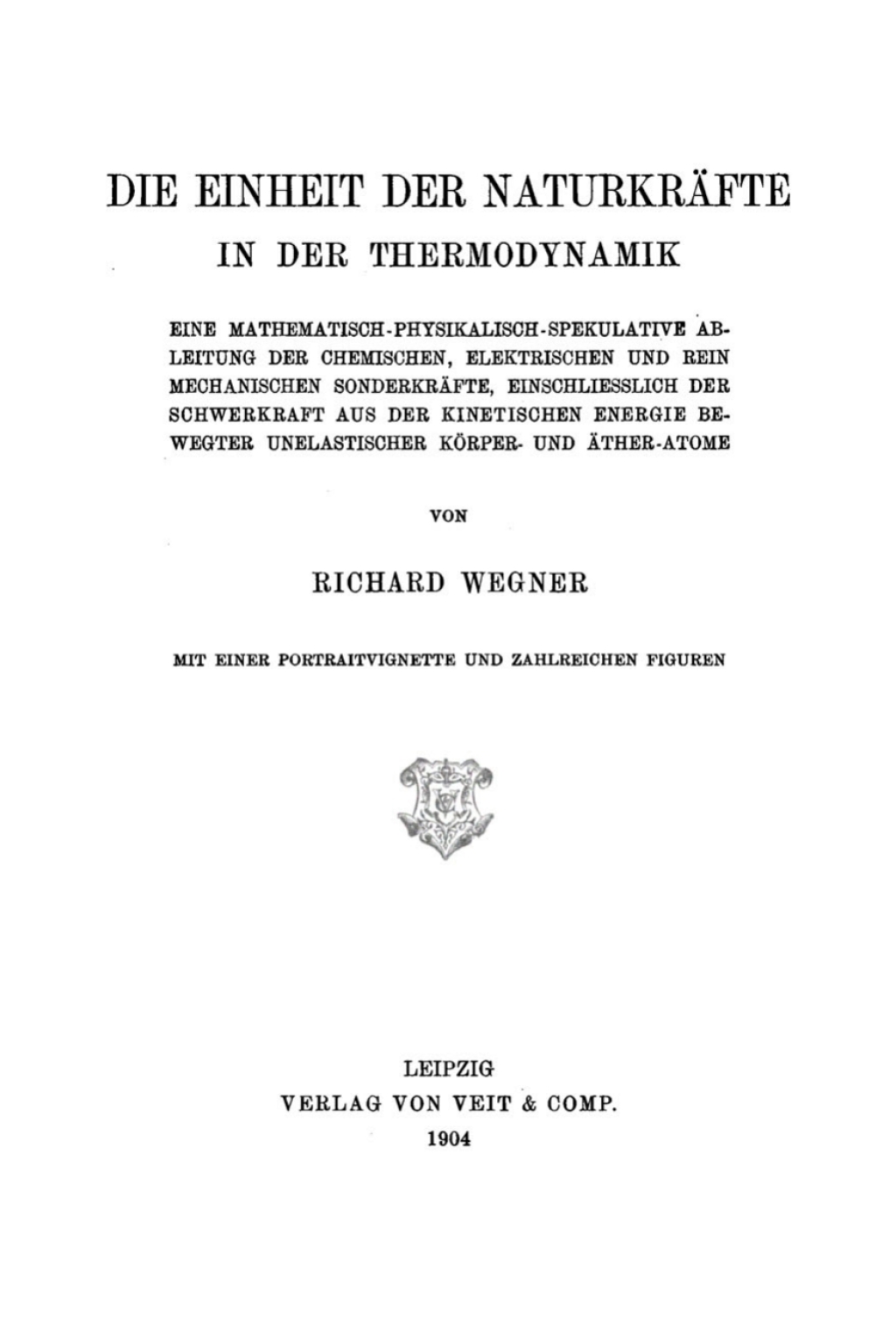 Die Einheit der Naturkräfte in der Thermodynamik 1st Edition