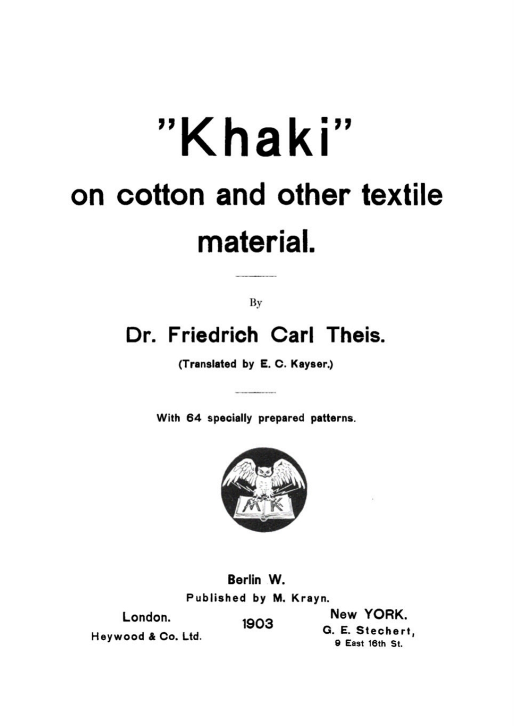 “Khaki” on cotton and other textile material 1st Edition