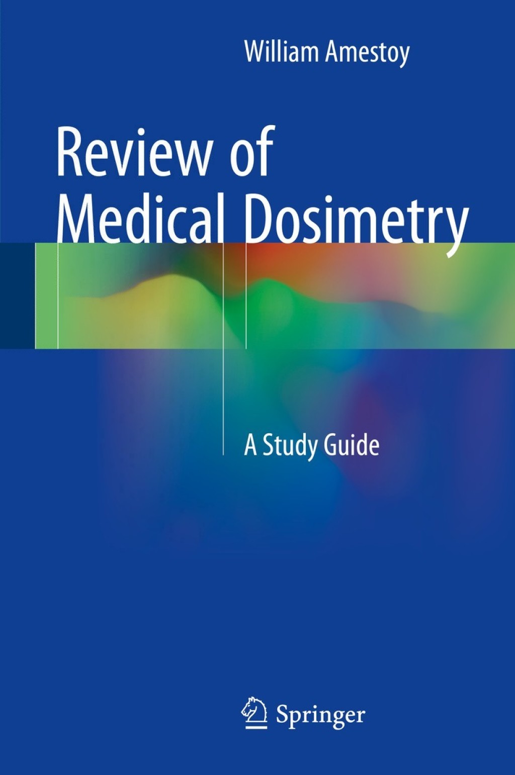 Review of Medical Dosimetry A Study Guide