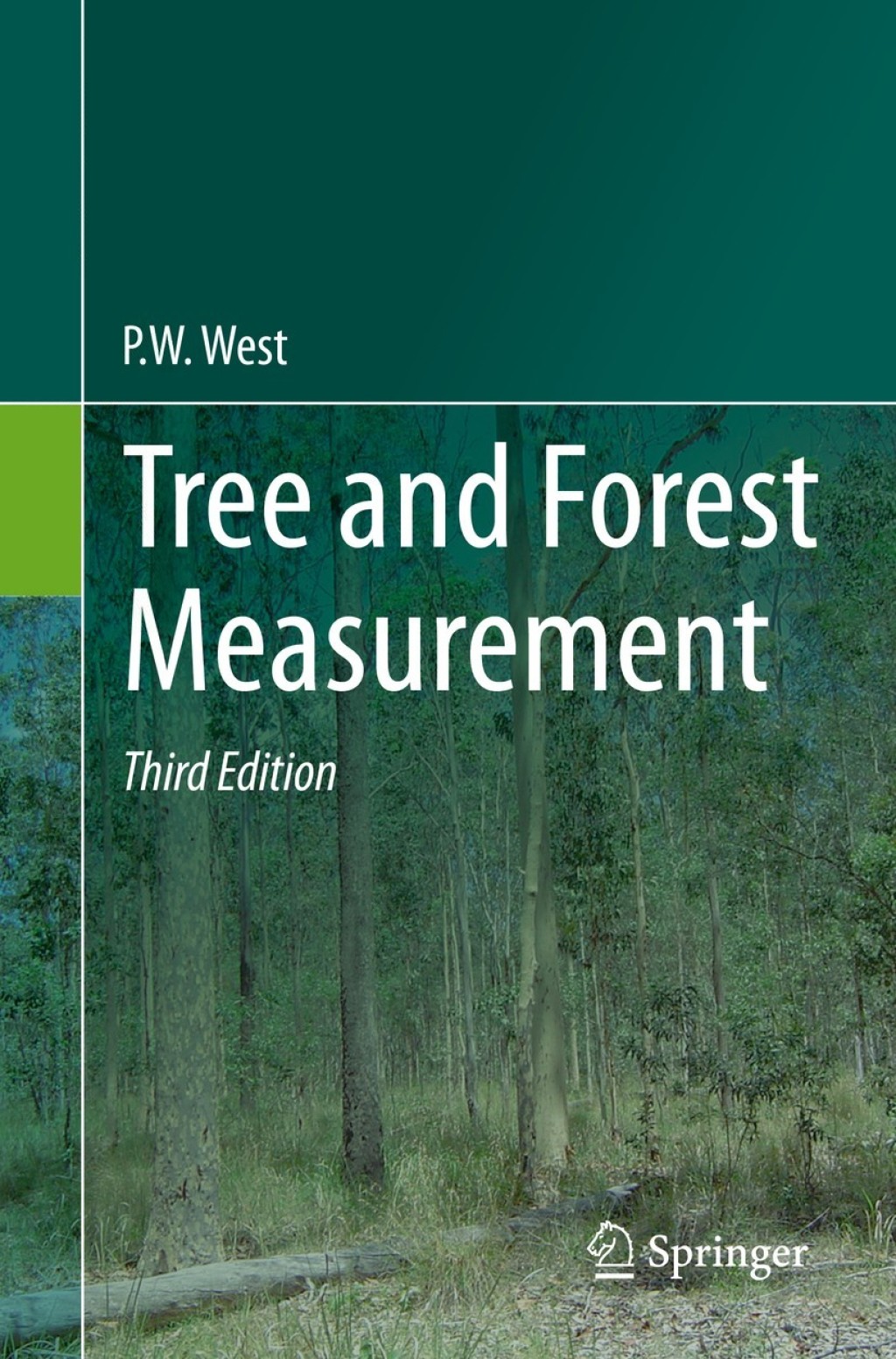 Tree and Forest Measurement 3rd Edition