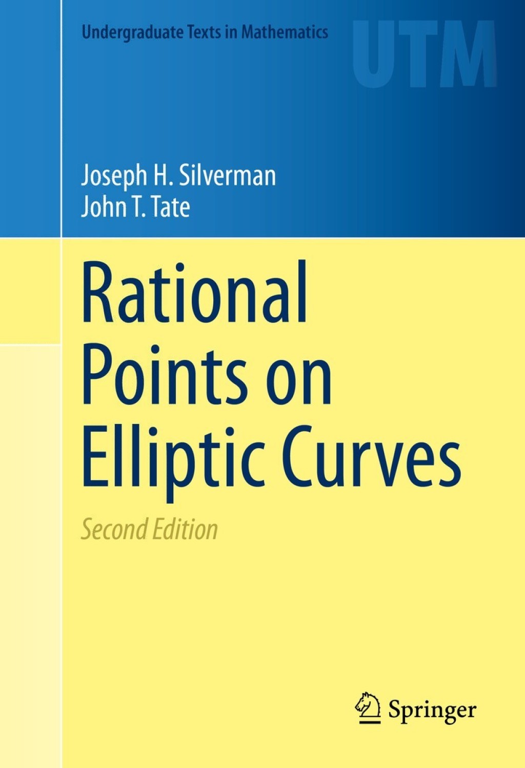 Rational Points on Elliptic Curves 2nd Edition