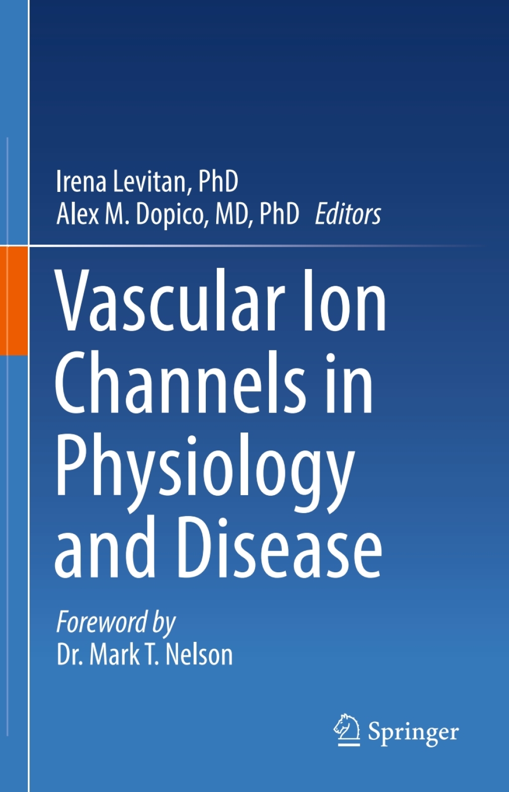 Vascular Ion Channels in Physiology and Disease