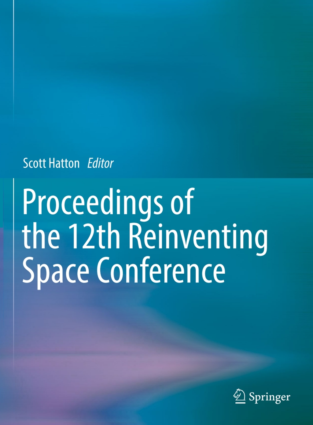 Proceedings of the 12th Reinventing Space Conference