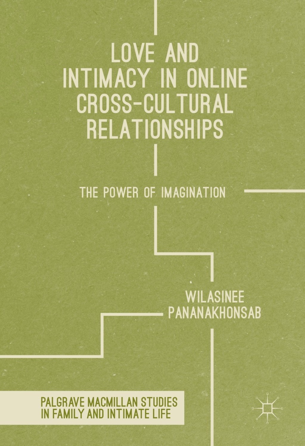 Love and Intimacy in Online Cross-Cultural Relationships The Power of Imagination