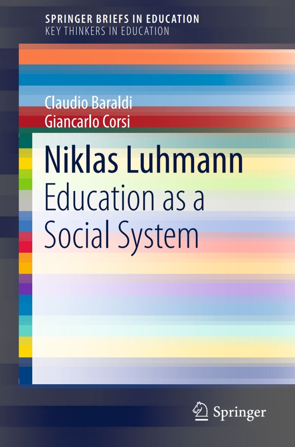 Niklas Luhmann Education as a Social System
