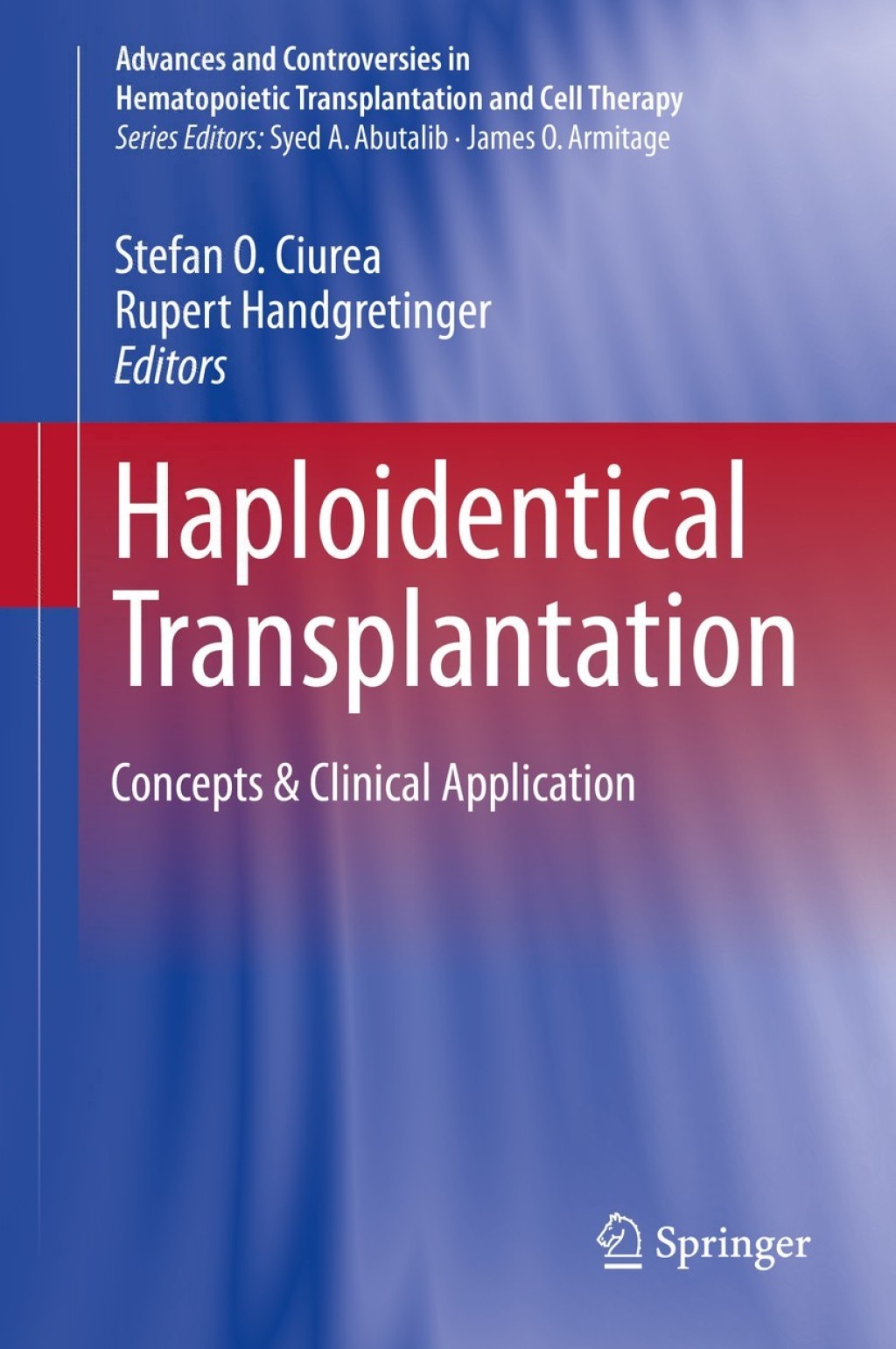 Haploidentical Transplantation Concepts & Clinical Application
