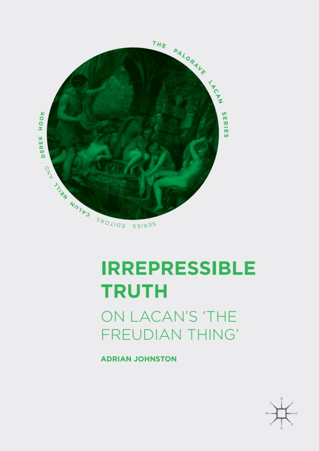 Irrepressible Truth On Lacan’s ‘The Freudian Thing’