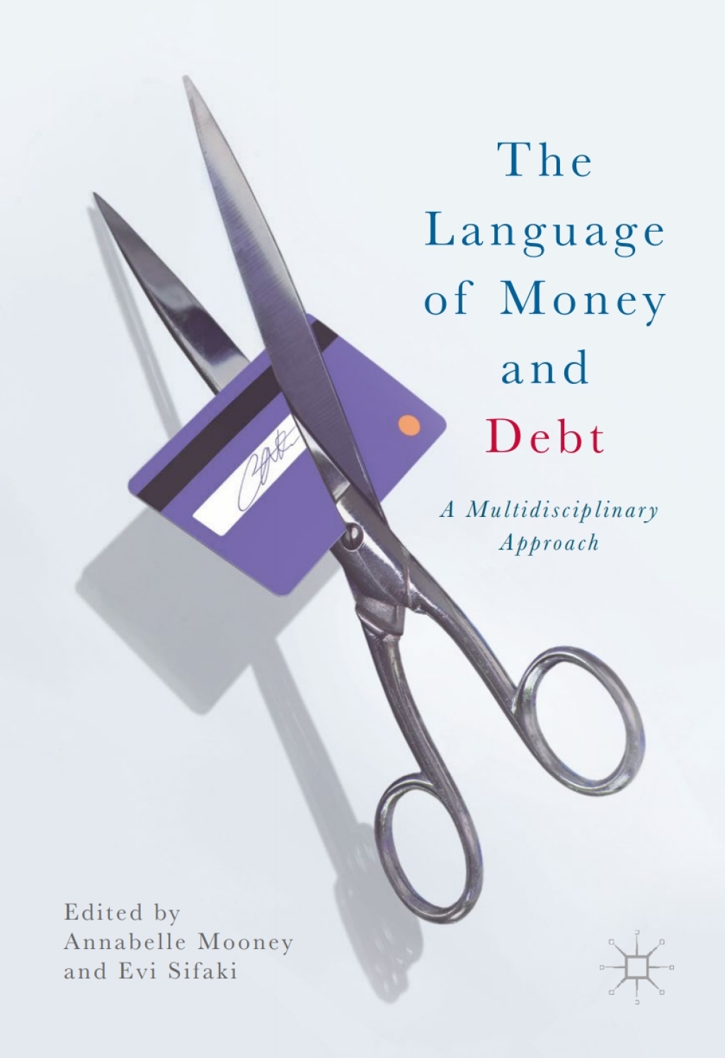 The Language of Money and Debt A Multidisciplinary Approach