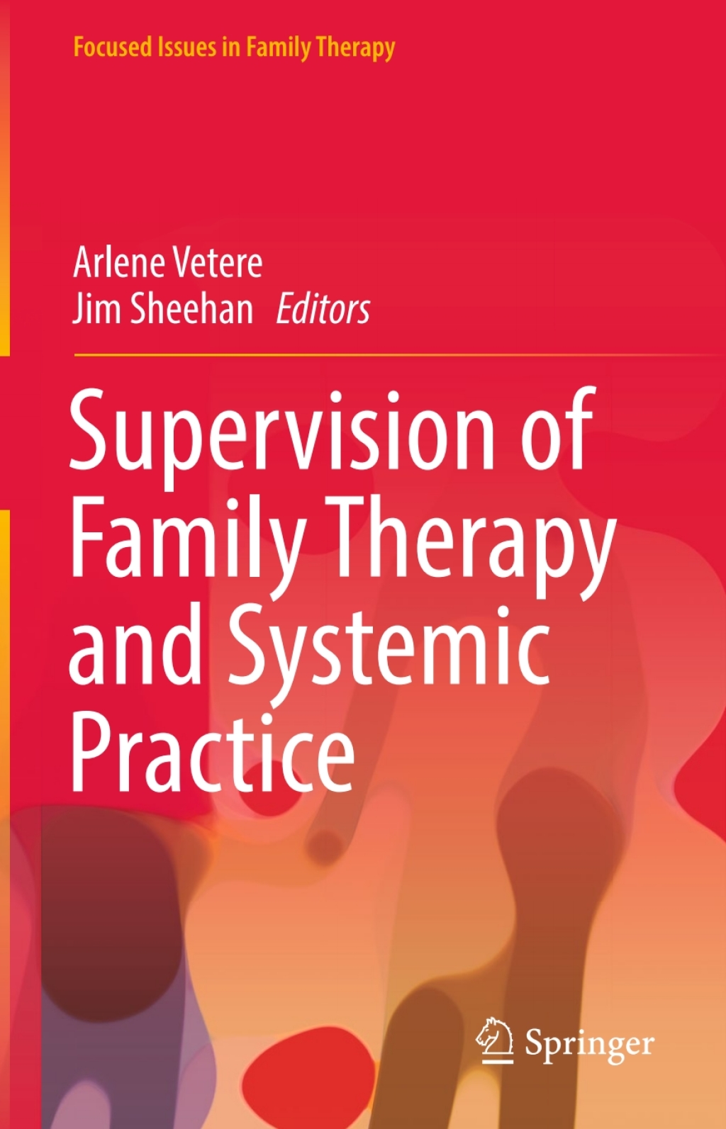 Supervision of Family Therapy and Systemic Practice