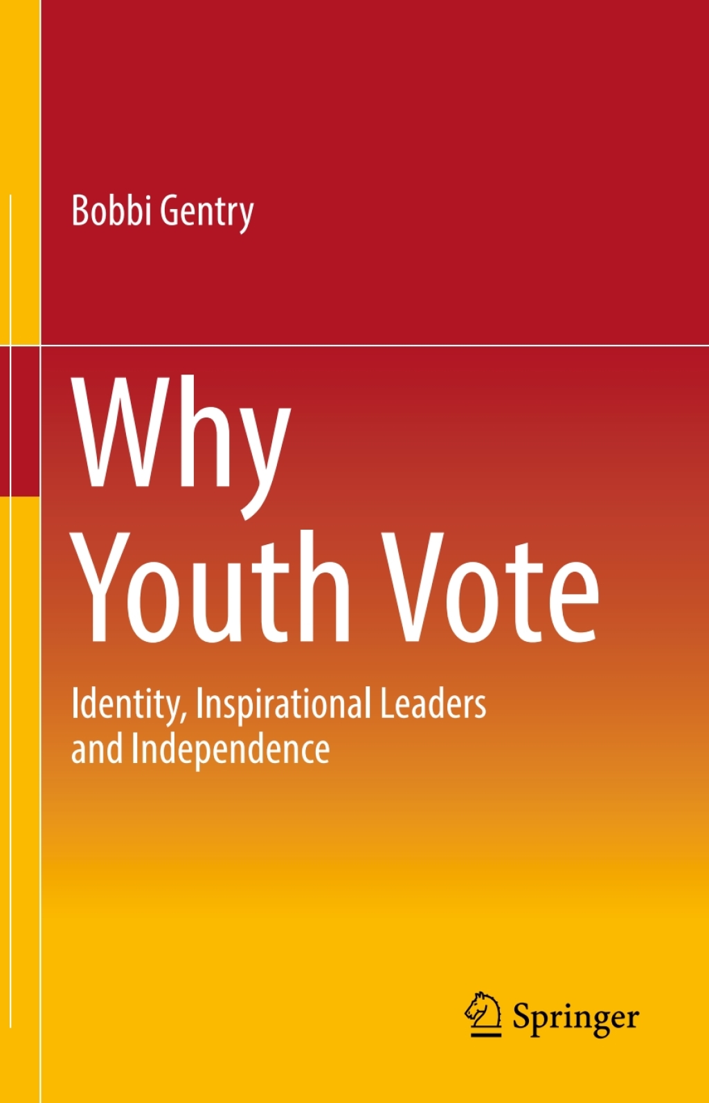 Why Youth Vote Identity, Inspirational Leaders and Independence