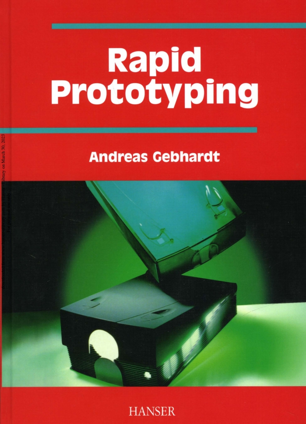 Rapid Prototyping 1st Edition