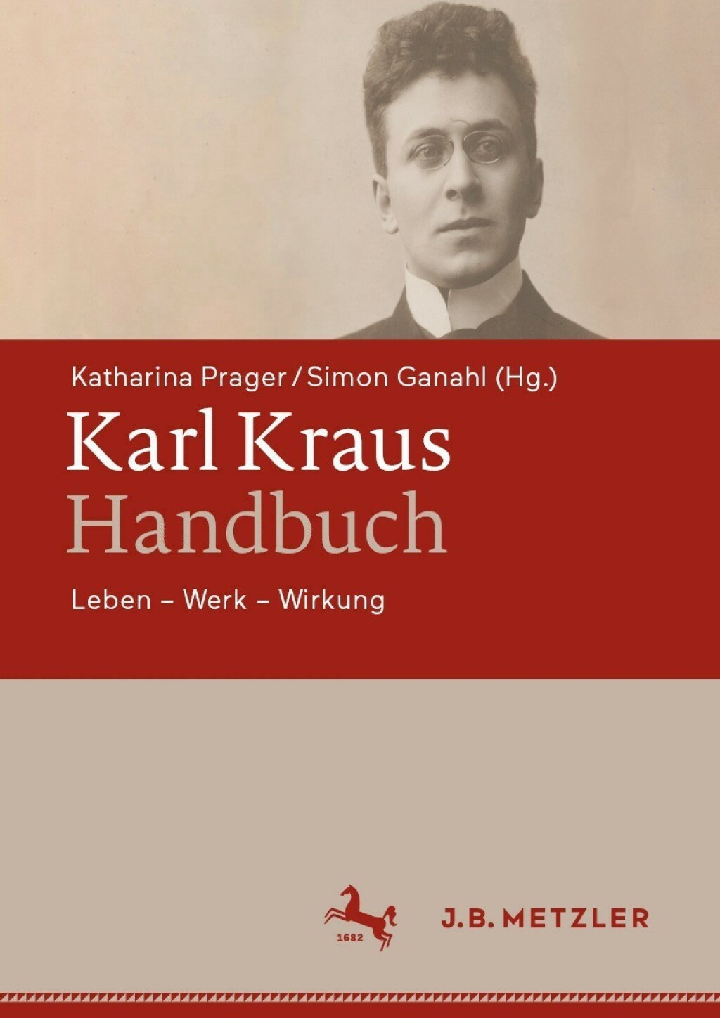 Karl Kraus-Handbuch Leben – Werk – Wirkung