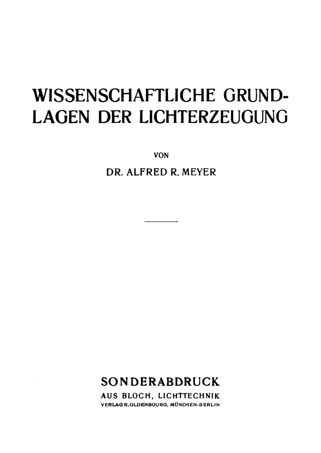 Wissenschaftliche Grundlagen der Lichterzeugung 1st Edition