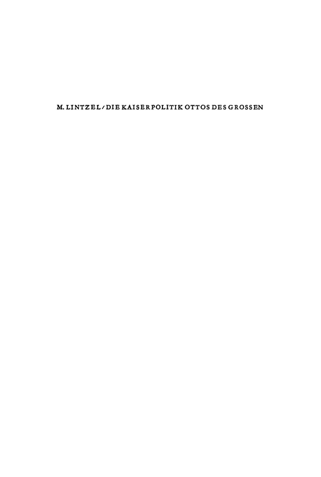 Die Kaiserpolitik Ottos des Grossen 1st Edition
