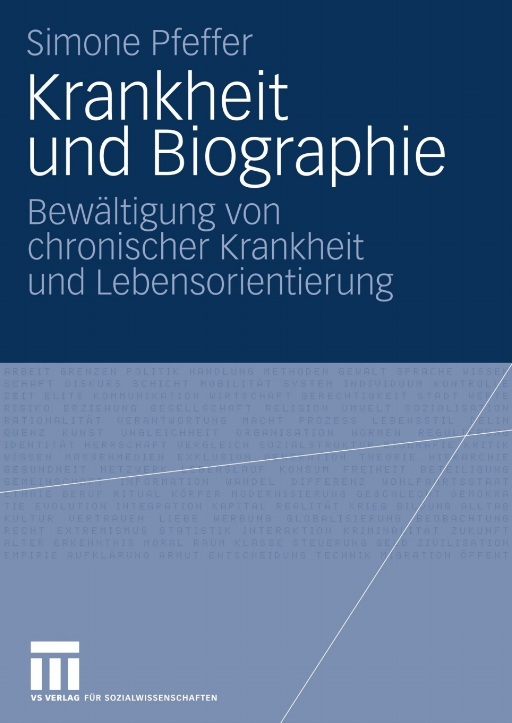 Krankheit und Biographie Bewältigung von chronischer Krankheit und Lebensorientierung