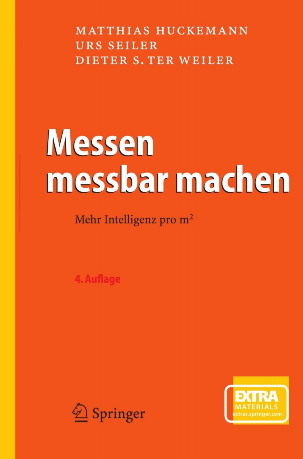 Messen messbar machen Mehr Intelligenz pro m² 4th Edition