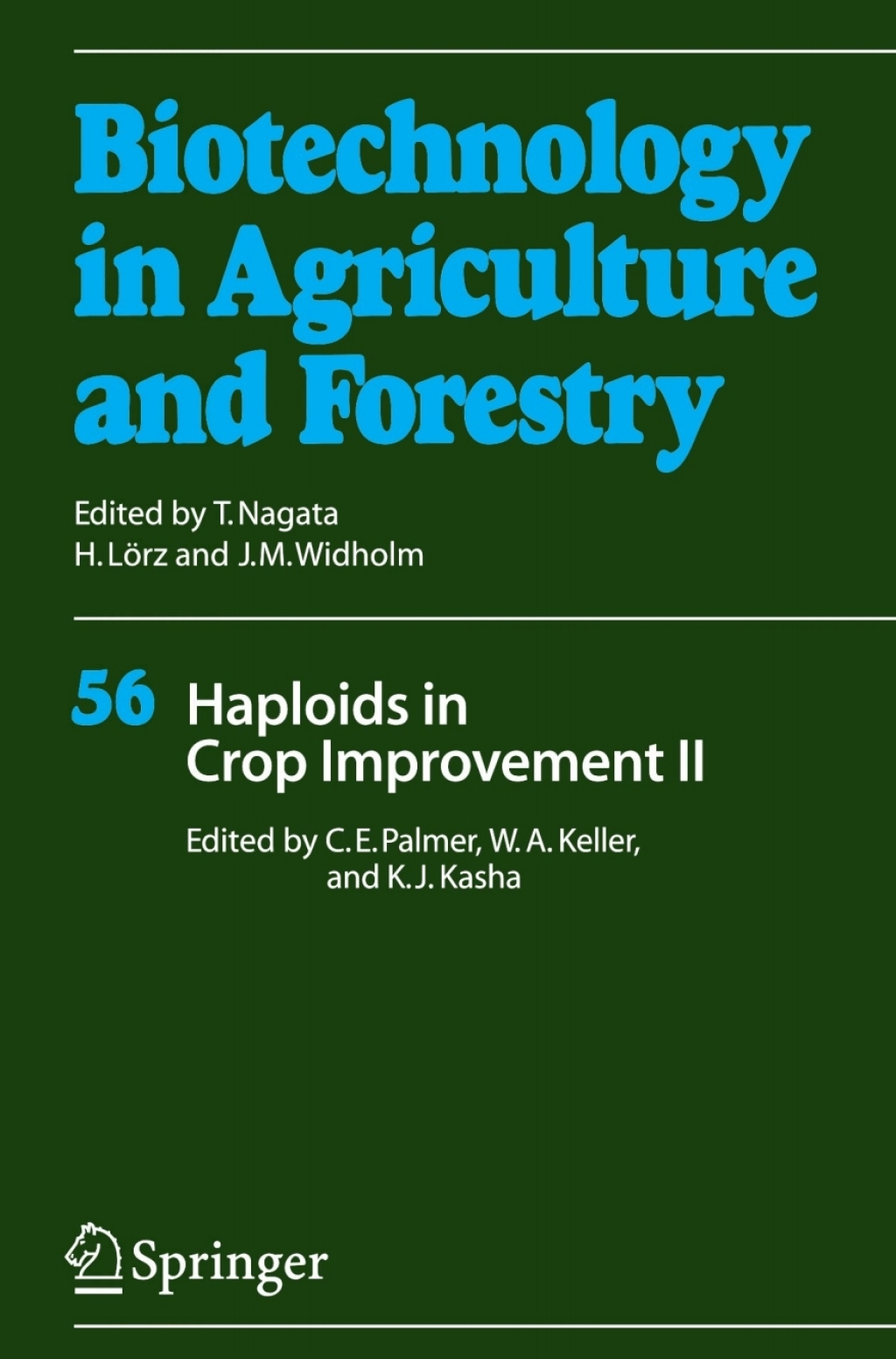 Haploids in Crop Improvement II 1st Edition