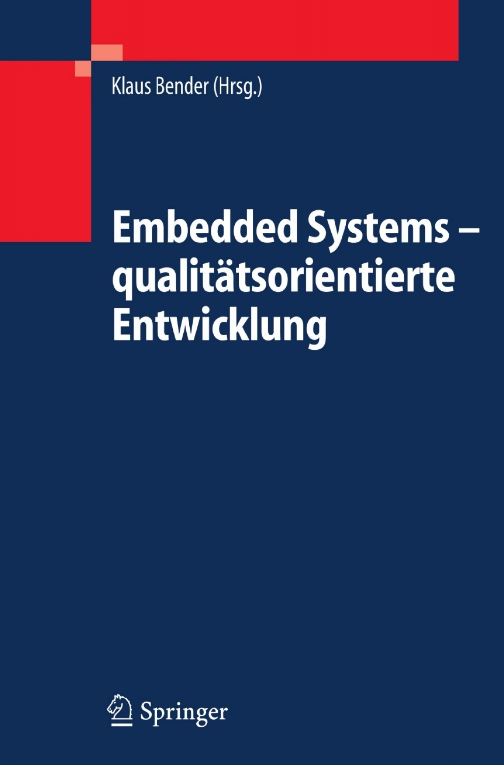 Embedded Systems - qualitätsorientierte Entwicklung