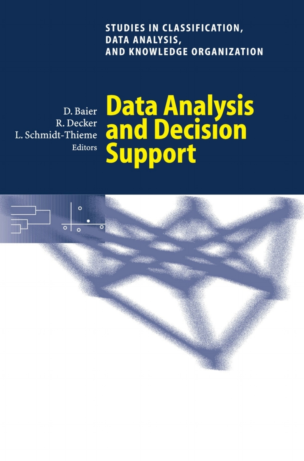 Data Analysis and Decision Support 1st Edition