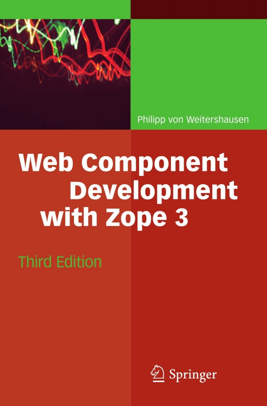 Web Component Development with Zope 3 3rd Edition