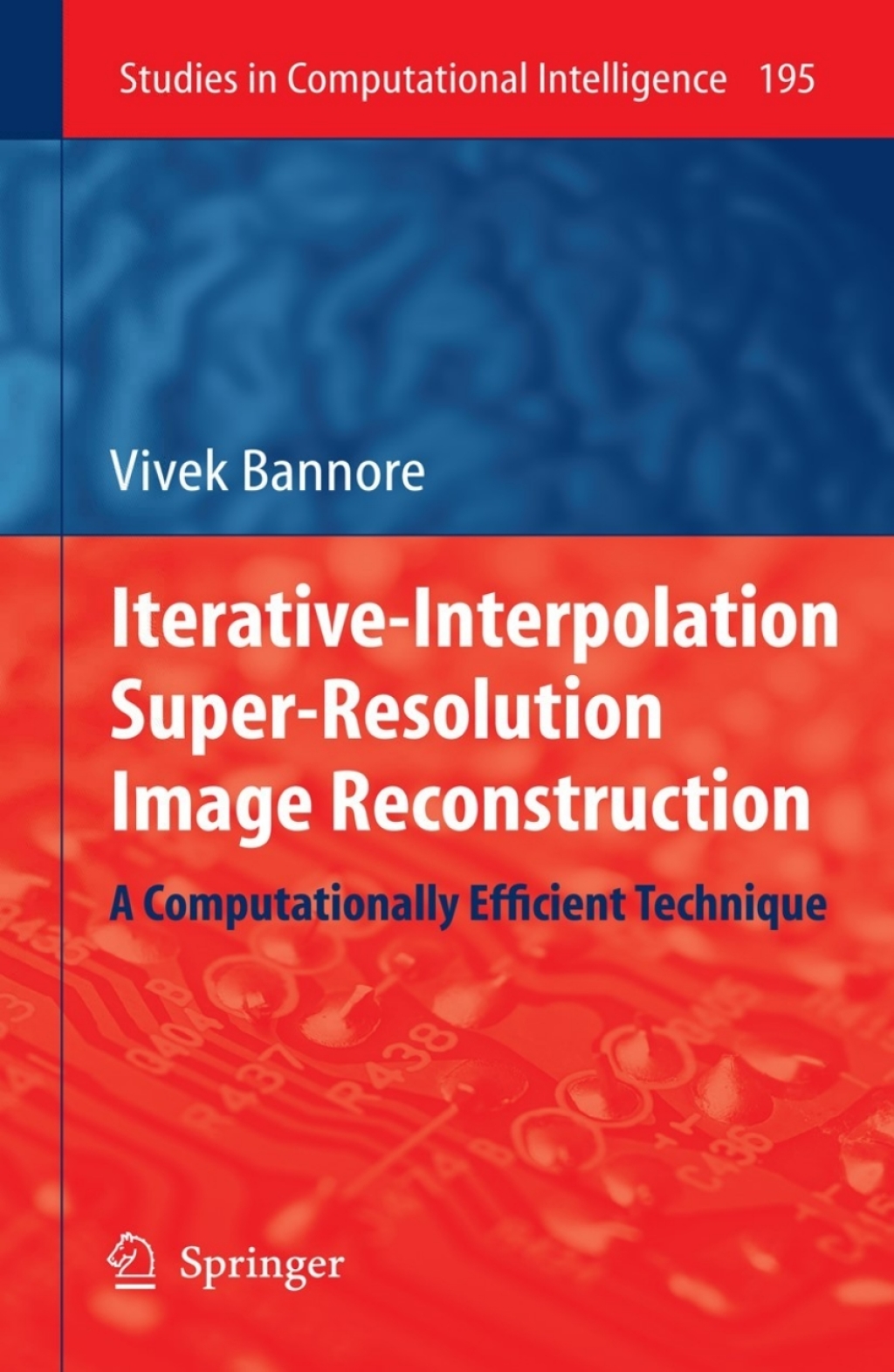 Iterative-Interpolation Super-Resolution Image Reconstruction A Computationally Efficient Technique