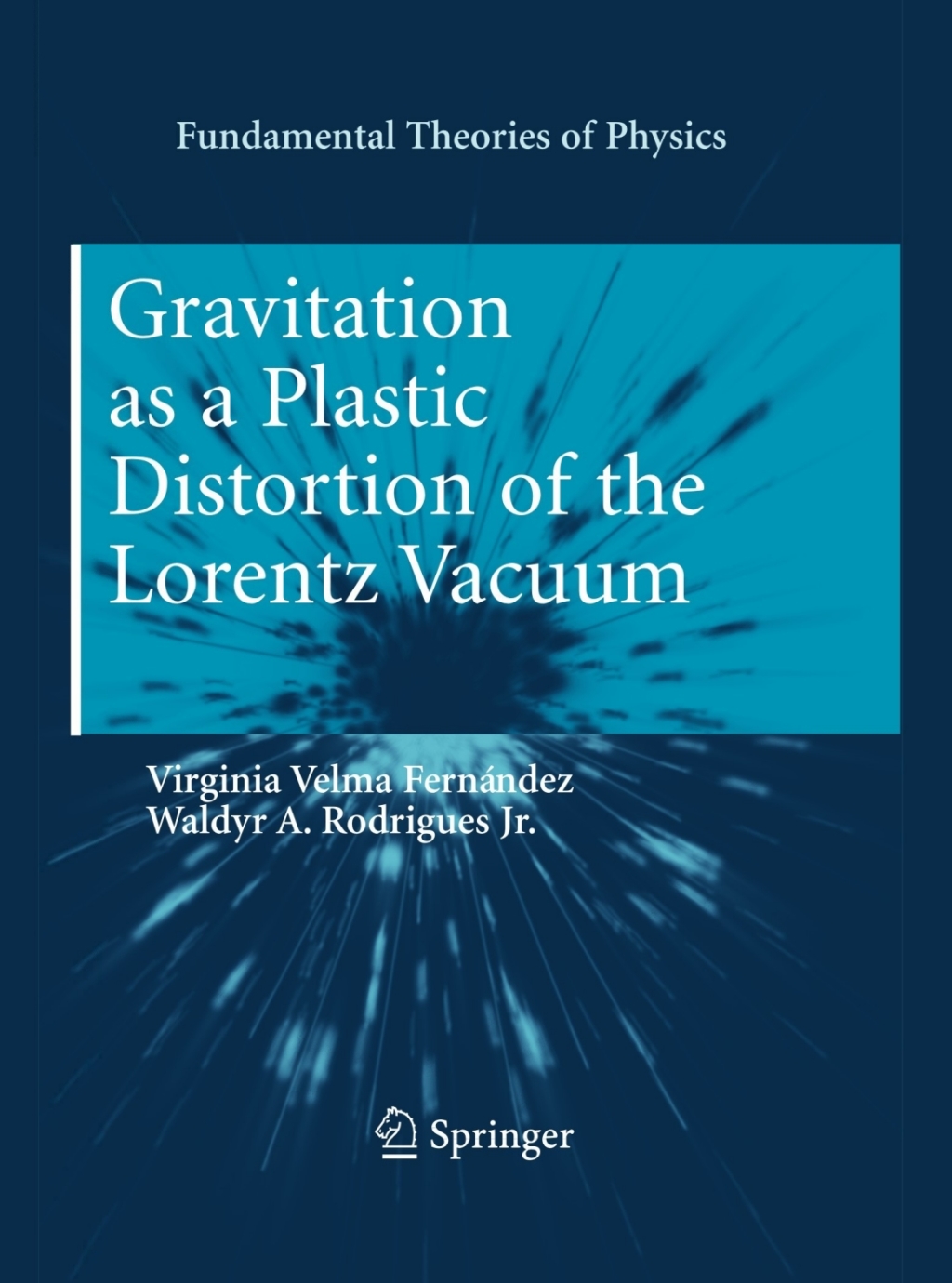 Gravitation as a Plastic Distortion of the Lorentz Vacuum